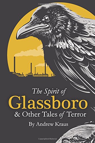 The Spirit of Glassboro & Other Tales of Terror Cover
